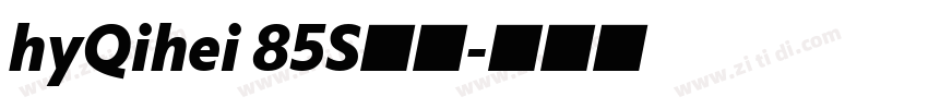 hyQihei 85S常规字体转换